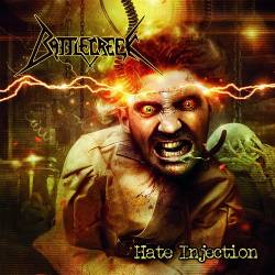 Battlecreek : Hate Injection